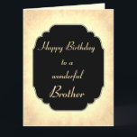grattis på födelsedagen underbara Brother Hälsning Kort<br><div class="desc">Grattis på födelsedagen Brother-designkort för snyggt och Chic.</div>