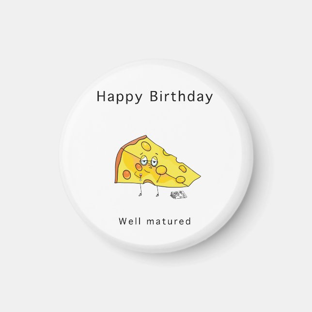 Grattis på födelsedagen. Väl åldrad. Födelsedagspr Magnet (Framsidan)