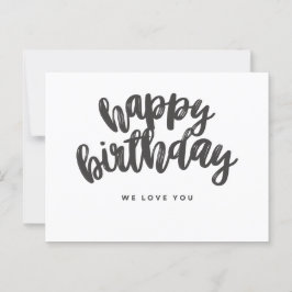 Grattis på födelsedagen, vi kärlek du ditt kort