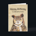 Grattis på födelsedagen Wonderful Friend Stanna sa Kort<br><div class="desc">"Lägg häftig charm till ditt födelsedagskort med den här feta vattenfärgsmålningen av ett Underbart hornerat Uggla,  med det svindlande citatet: "Stanna sassy,  min vän!" Perfekt för fågel älskare,  djurentusiaster och alla som kärlek är personifierade.</div>