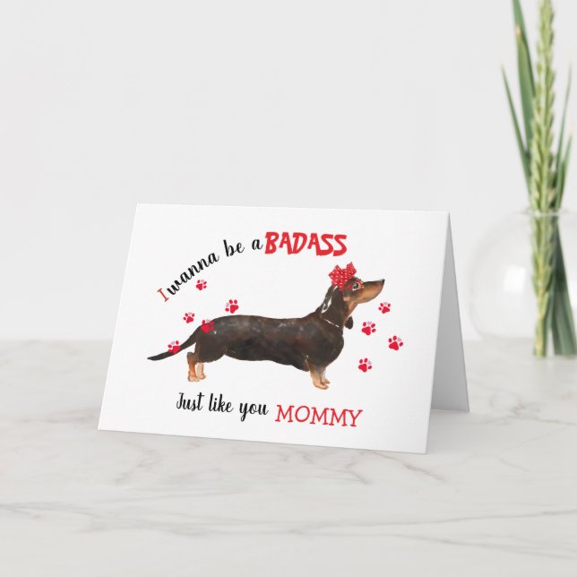 Grattis på mors dag Baddie från din Dachshund Hund Kort (Framsida)