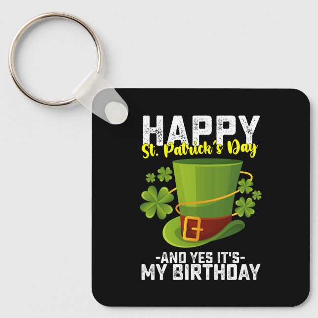 Grattis St Patrick's Day och ja det är min födelse Nyckelring (Framsida)