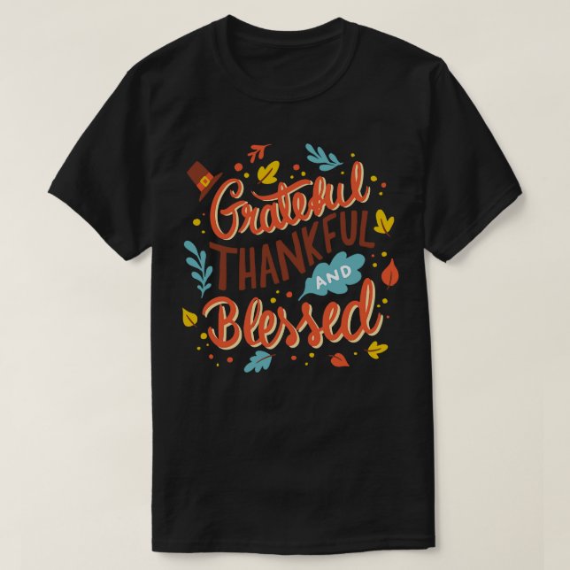 Grattis, tack och lov, välsignad t shirt (Design framsida)