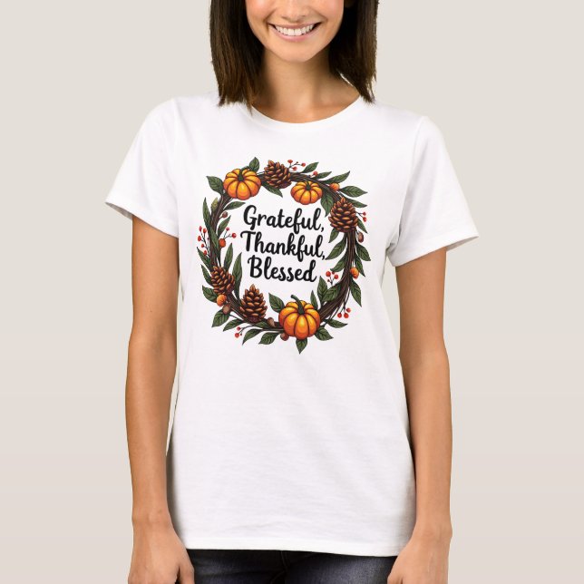 Grattis, tack, välsignad - Pumpkin-andedräkt T Shirt (Framsida)