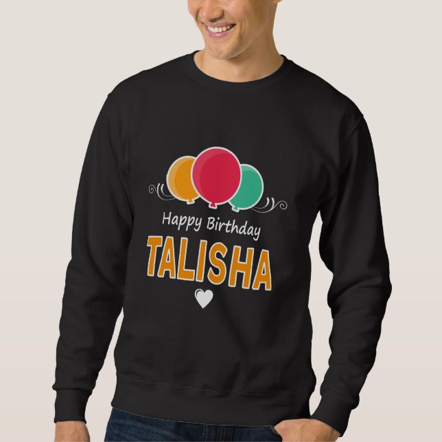 Grattis Talisha på födelsedagen Lång Ärmad Tröja (Framsida)