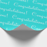 Grattis Turkos Skrift Examen Presentpapper<br><div class="desc">Vacker presentpapper för en examen,  bröllop,  bröllopsfest,  befordran,  ny bebis,  etc. Turkos med vit skrift. Enkel och söt.</div>