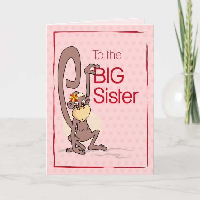Grattisar till Big Sister, apa på Rosa Kort (Framsida)