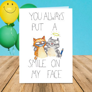 GRATTISKORT MED TEXTEN YOU PUT A SMILE ON MY FACE KORT