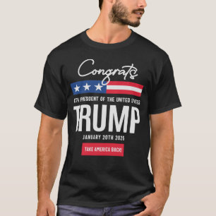 Gratulerar 47:e ordförande Trump T Shirt