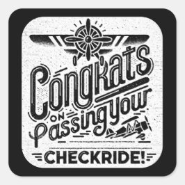 Gratulerar när du kör kontrollen! fyrkantigt klistermärke