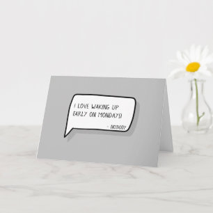 "Gratulerar på det nya jobbet"   Sarkastic Said In Kort