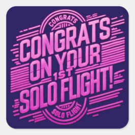 Gratulerar på din första Solo-flygning Fyrkantigt Klistermärke