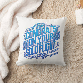 Gratulerar på din första Solo-flygning Kudde