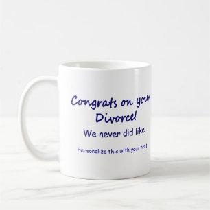 Gratulerar på din skilsmässa kaffemugg
