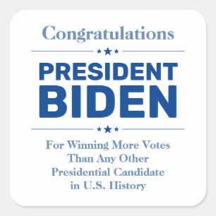 Gratulerar talman Biden mest röstad kandidat Fyrkantigt Klistermärke