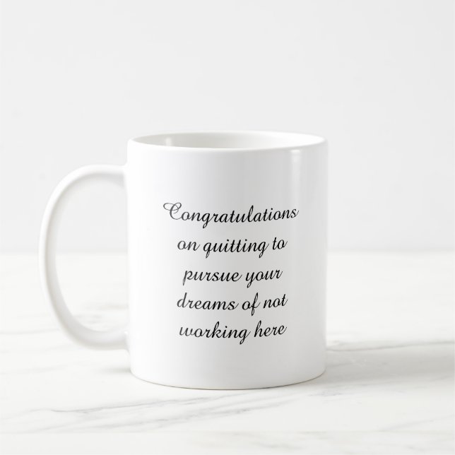 Gratulerart på avslutning (av den högerhänta) kaffemugg (Vänster)