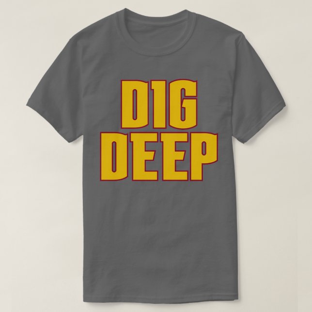 Gräv djup Denver T Shirt (Design framsida)