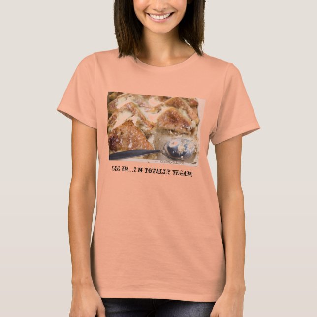 Gräv in.. Jag är helt vegan! T-shirt (Framsida)