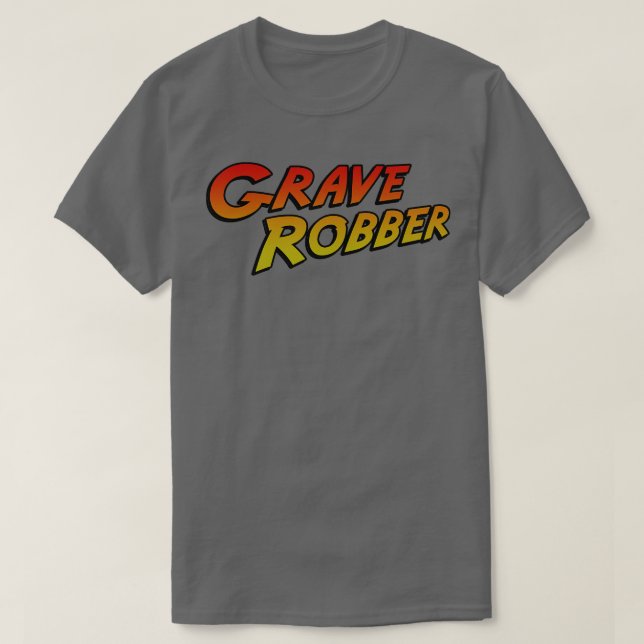 Grave Robber T Shirt (Design framsida)