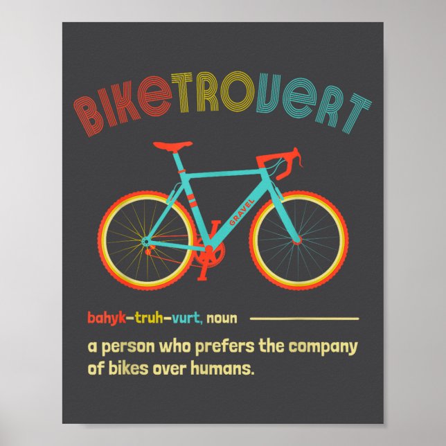 Gravel Bike Biketrovert Funny Cycling Quote Introv Poster (Framsidan)
