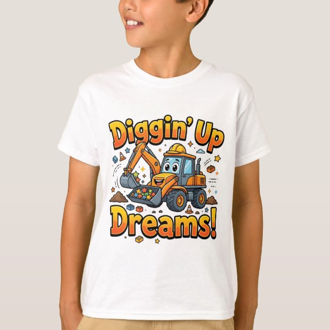 Gräver Upp Drömmar Söt Grävmaskin T-Shirt | Barn  (Framsida)