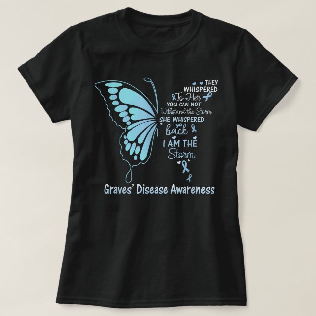 Graves Disease Jag är stormen T Shirt (Design framsida)