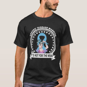 Graves Disease Warrior T Shirt
