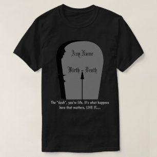 Gravestone, dash live Life till sin bästa skiva T Shirt