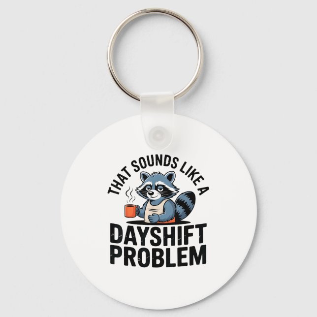 Graveyard Raccoon Funny Work Humor That Sounds Lik Nyckelring (Framsida)