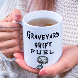 Graveyard Shift Fuel White Halloween Coffee Mugg