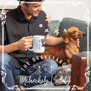 Graveyards Melancholy Lullaby Kaffemugg