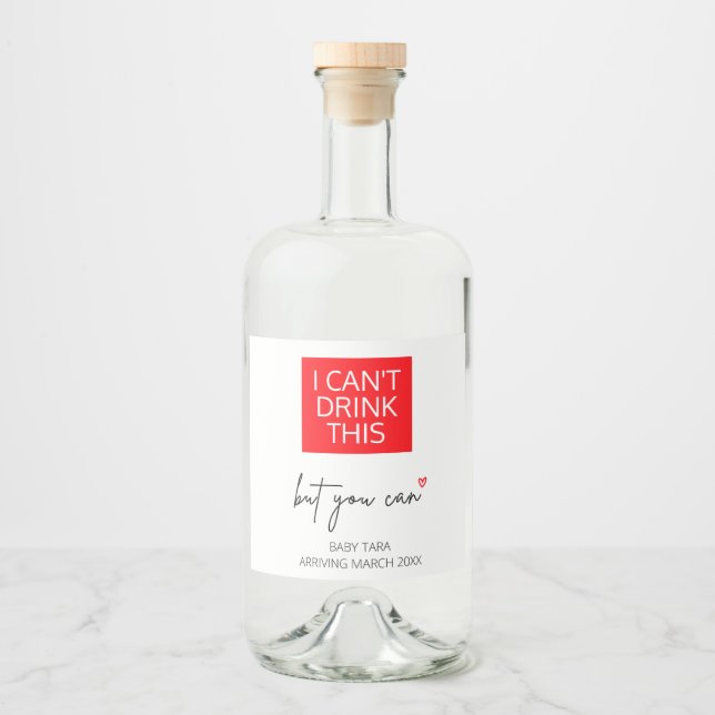 Gravid Jag kan inte dricka den här Baby-uppvisning Spritflaskor Etikett (Framsida)