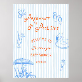 Gravid och poolparty - välkomstskylt för baby show poster