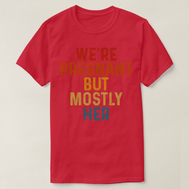 Gravid om tillkännagivande var gravid men för det  t shirt (Design framsida)