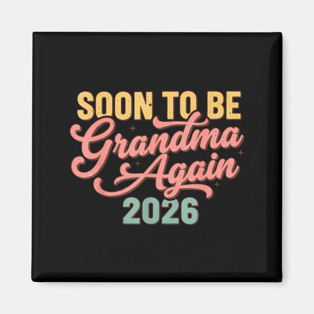 Graviditetsannonsering Snart blir mormor igen 20 Magnet (Framsidan)