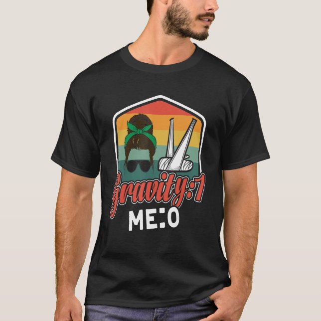 Gravitation 1 Jag 0  Armfraktur 8 T Shirt (Framsida)