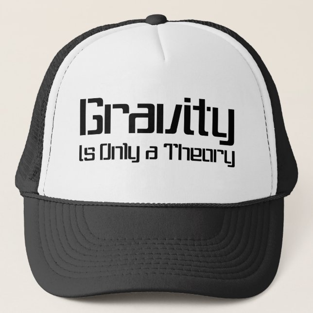 Gravitation är endast ett teorilock truckerkeps (Framsida)