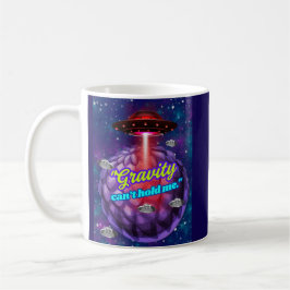 GRAVITATIONEN KAN INTE HÅLLA MIG KAFFEMUGG