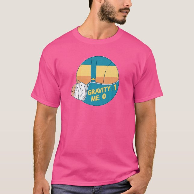 Gravitet 1 Me 0 Arm fraktur 6 T Shirt (Framsida)