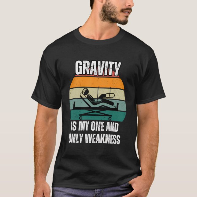 Gravitet är min och bara svaghet bruten i Boneinj T Shirt (Framsida)
