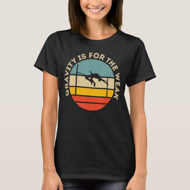 Graviteten är för den svagaste t shirt (Framsida)