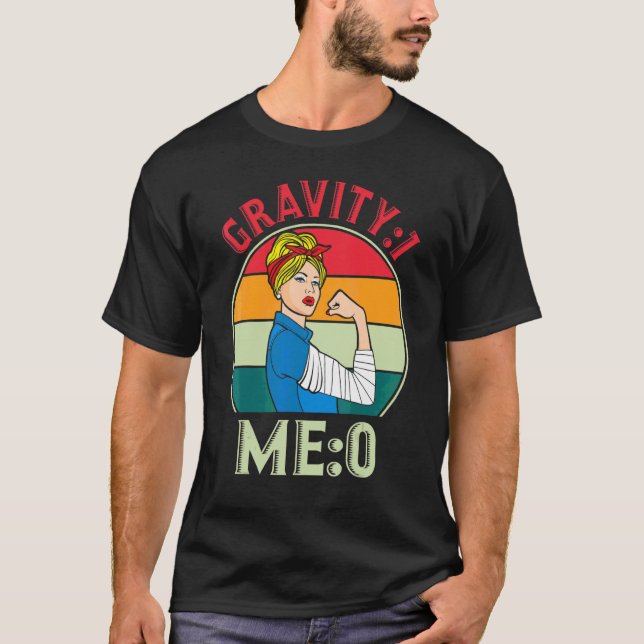 Gravity 1 Jag 0  Armfraktur 7 T Shirt (Framsida)