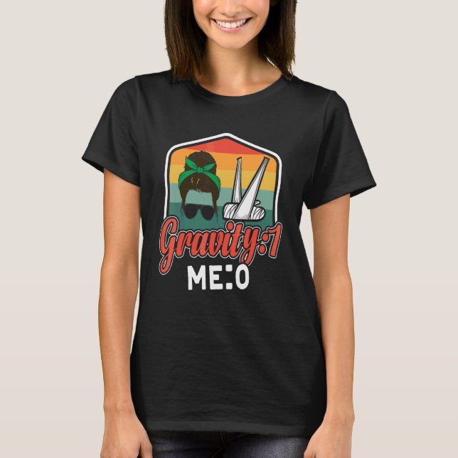 Gravity 1 Jag 0  Armfraktur 8 T Shirt (Framsida)