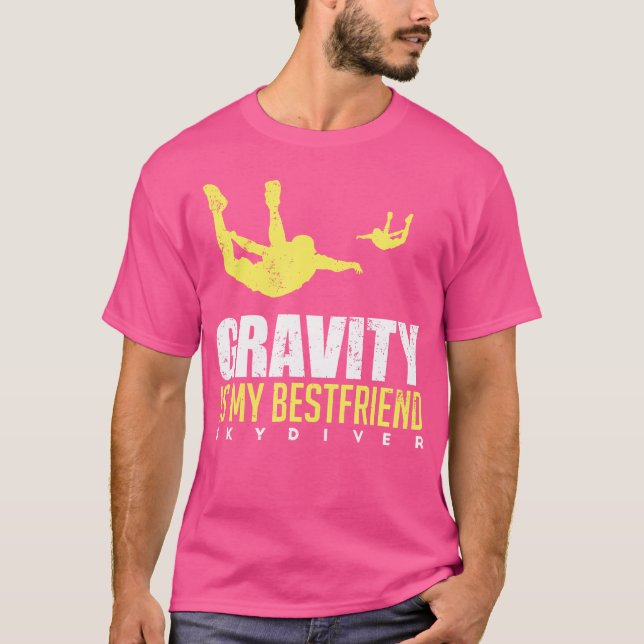 Gravity är min Bestkompis Coola Fallskärm Skydivin T Shirt (Framsida)