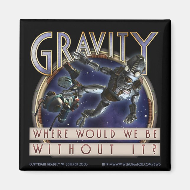 "Gravity"-kvadratmagnet Magnet (Framsidan)