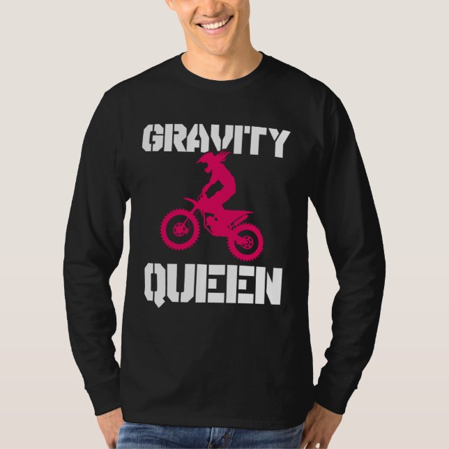 Gravity Queen  Dirt Bike Rider & Motocross T Shirt (Framsida)