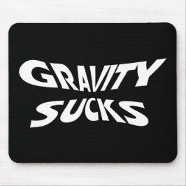 Gravity Sucks - Funny Physics Science Humor Musmatta