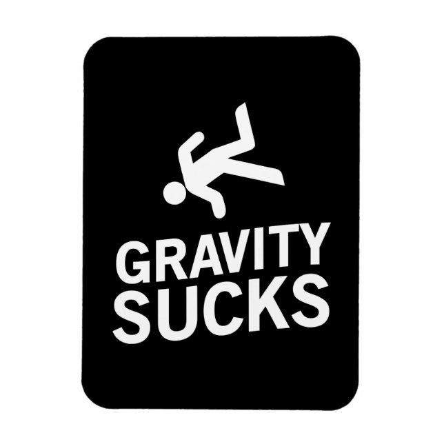 Gravity Sucks Magnet (Vertikal)