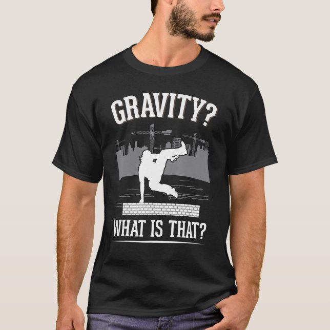 Gravity What is Parkour Springer Free Springer Pa T Shirt (Framsida)