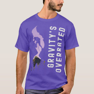 Gravitys överskattad klättringsbebyggelse Alpinist T Shirt